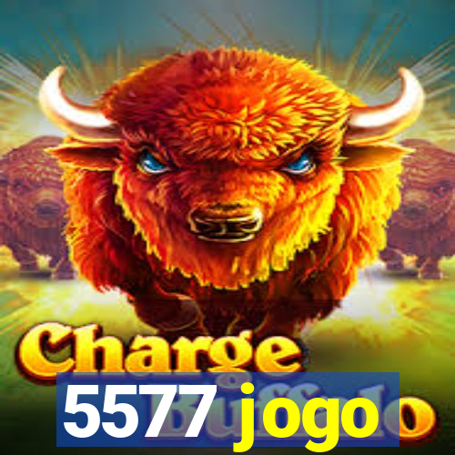 5577 jogo